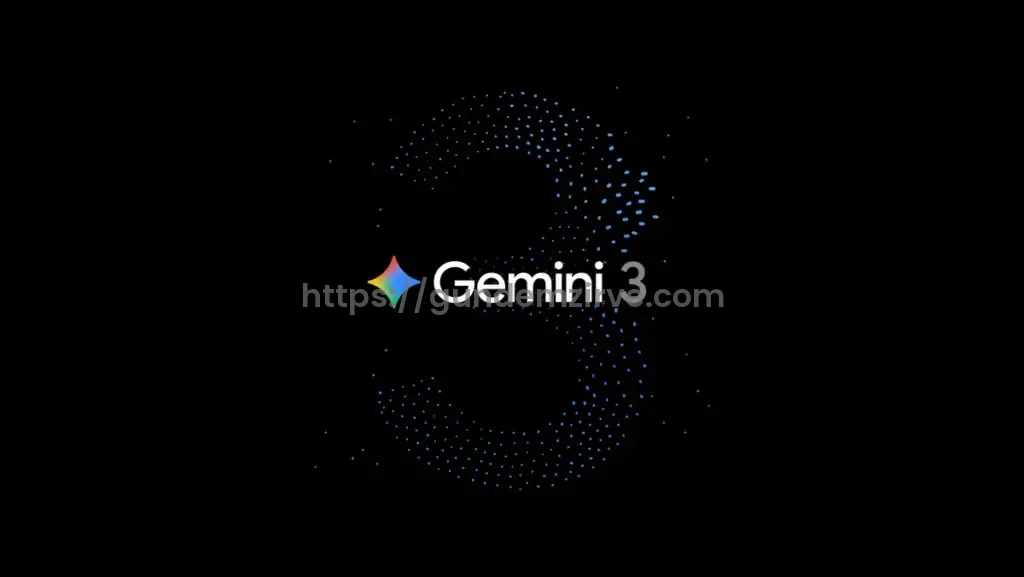 Gemini 3 Resmen Yayında: Bilmeniz Gereken En İlgi Çekici Özellikler